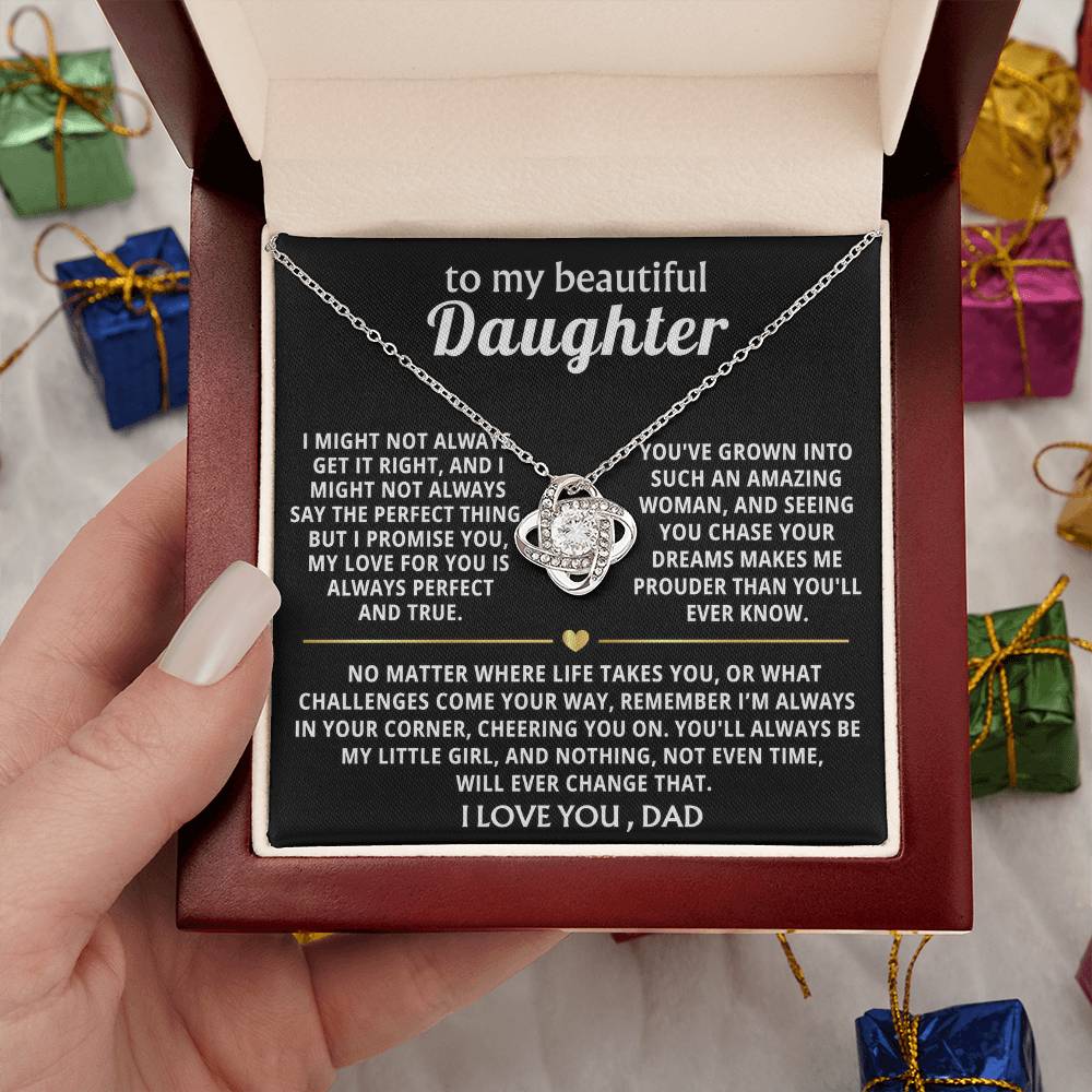 To My Beautiful Daughter, You'll always be my little girl.