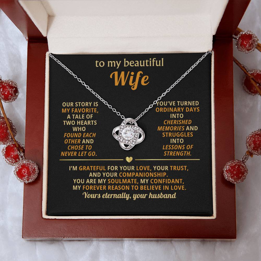 To my beautiful Wife, I’m grateful for your love, your trust, and your companionship