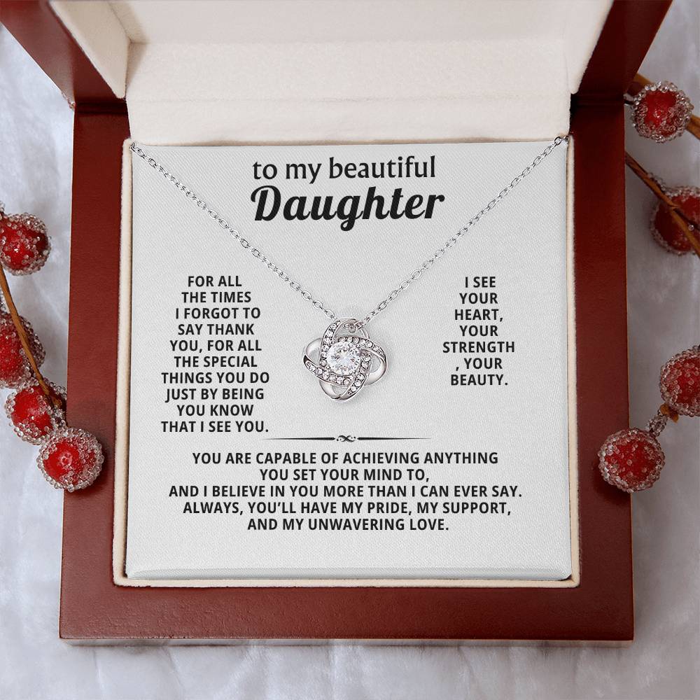 To my beautiful daughter, I see you. I see your heart, your strength, your beauty