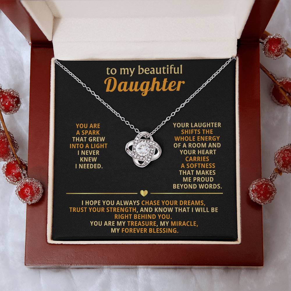 To my beautiful Daughter, Your laughter shifts the whole energy of a room