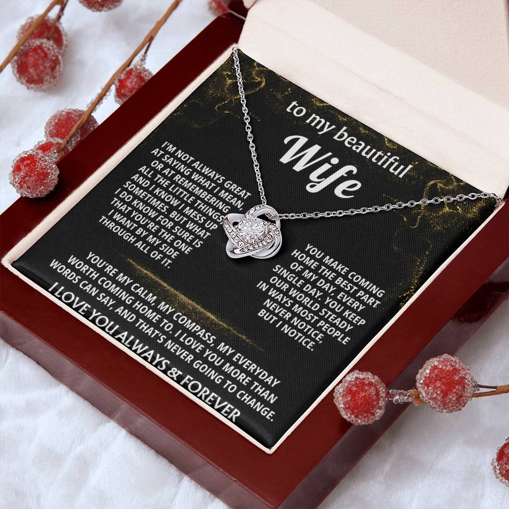 To My Wife, You are my everything, always. — [Lux] - Love Knot