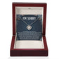 I'M SORRY POOR CHOICES LOVE KNOT NECKLACE GIFT SET