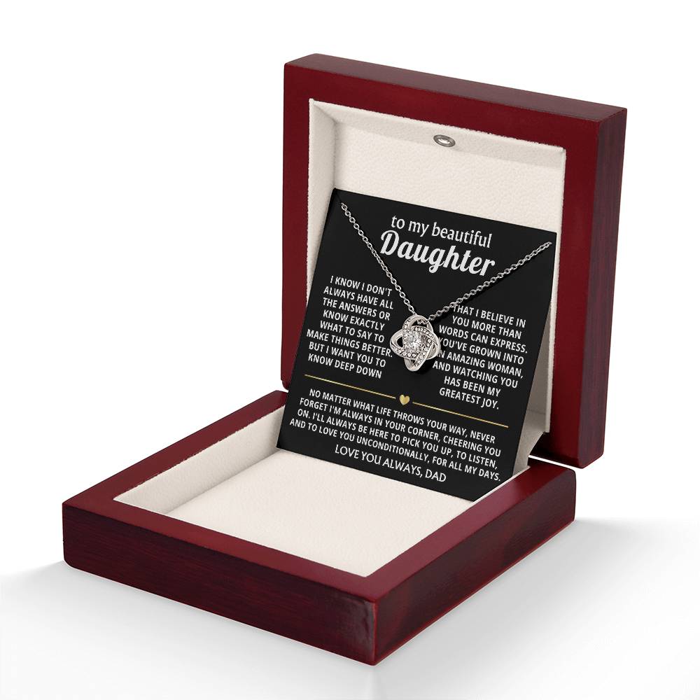 To My Beautiful Daughter, I'm always in your corner, cheering you on. — [Lux] - Love Knot
