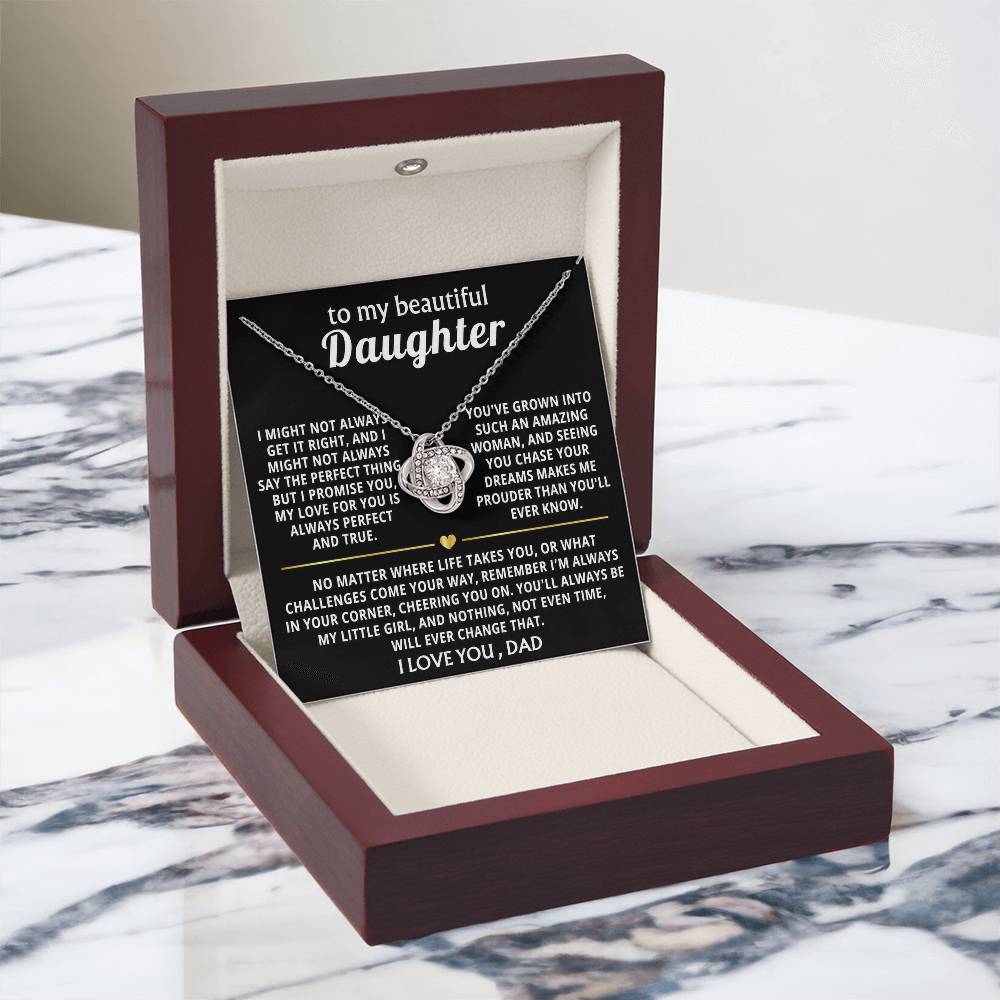 To My Beautiful Daughter, You'll always be my little girl.