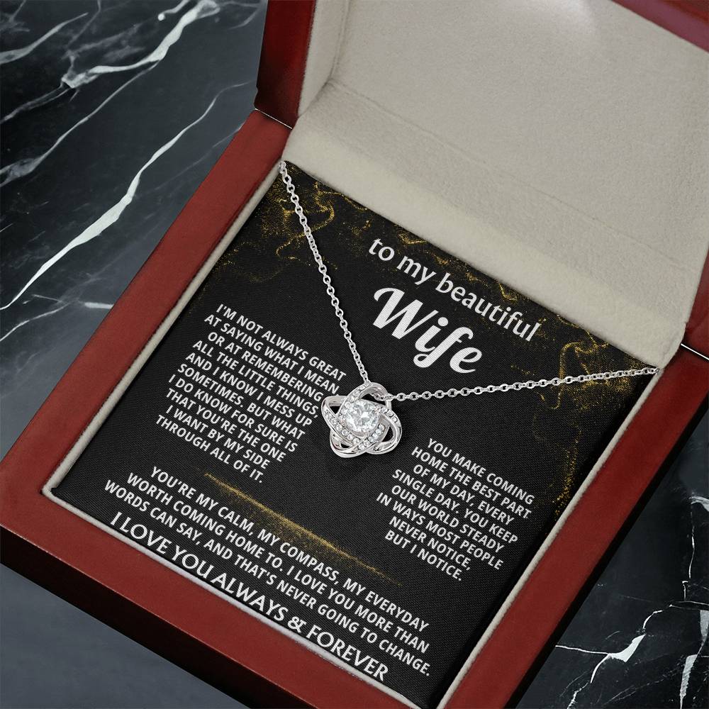 To My Wife, You are my everything, always. — [Lux] - Love Knot