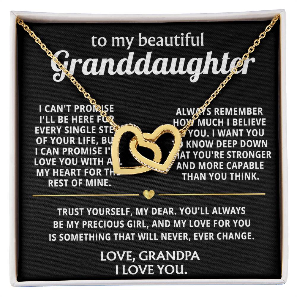 To My Wonderful Granddaughter, I'll always love you, my precious girl.