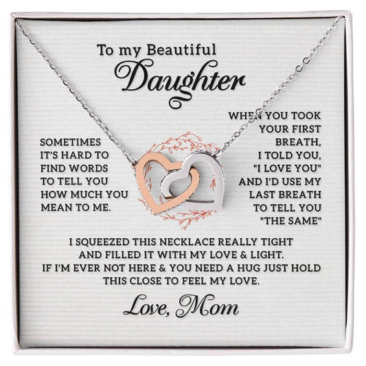 To My Daughter Last Breath Interlocking Necklace
