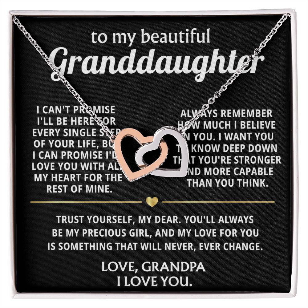 To My Wonderful Granddaughter, I'll always love you, my precious girl.