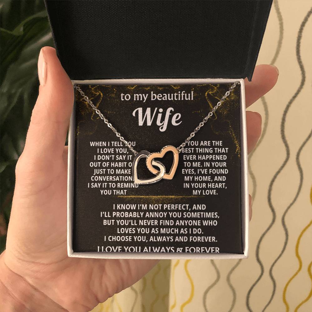 To My Wife, I choose you, always and forever.