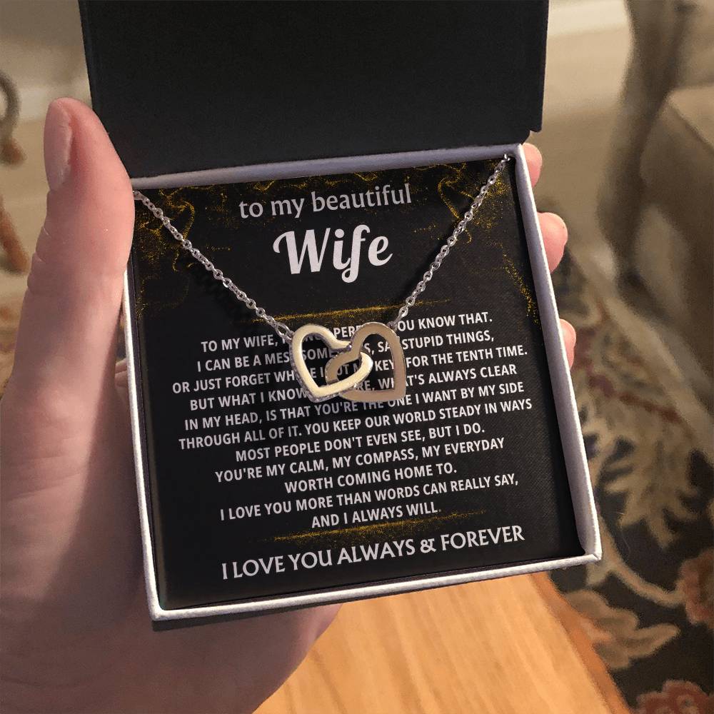To My Wife, You're my calm, my everyday worth coming home to.