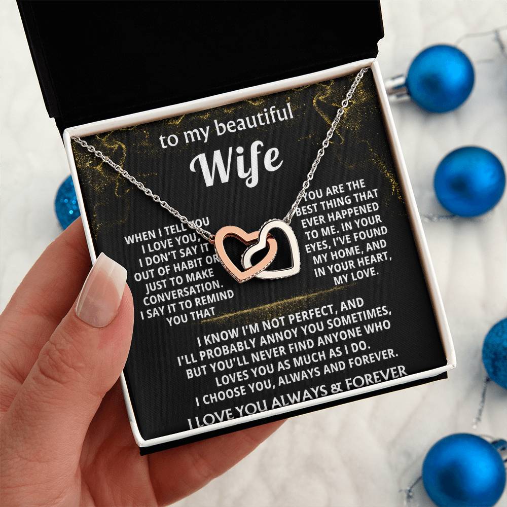 To My Wife, I choose you, always and forever.