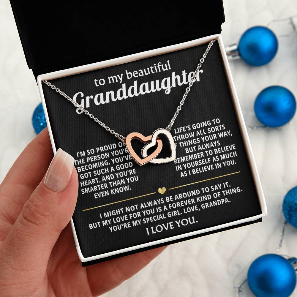 To My Dearest Granddaughter, My love for you is forever.