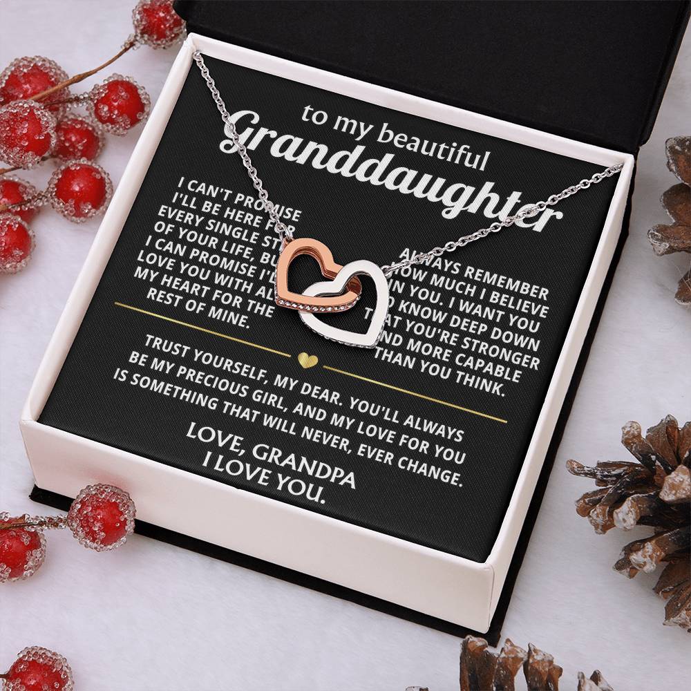 To My Wonderful Granddaughter, I'll always love you, my precious girl.