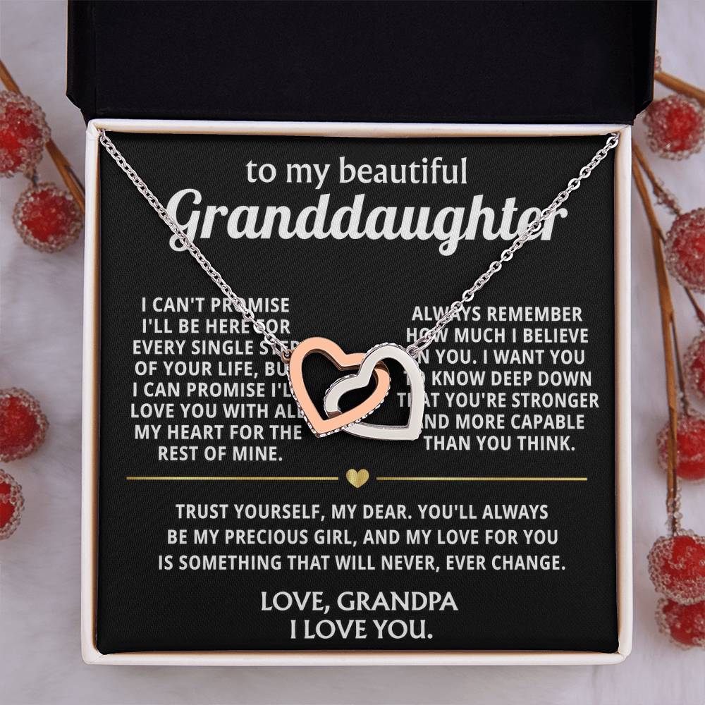 To My Wonderful Granddaughter, I'll always love you, my precious girl.