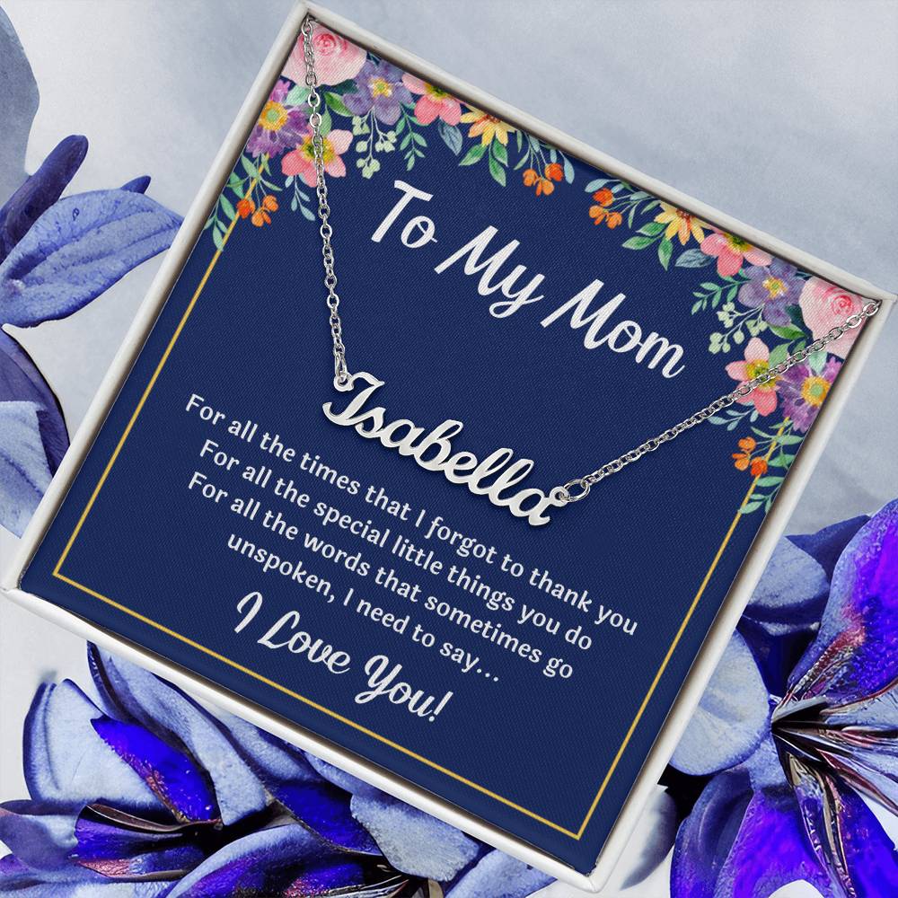 TO MY MOM FOR ALL NAME NECKLACE GIFT SET