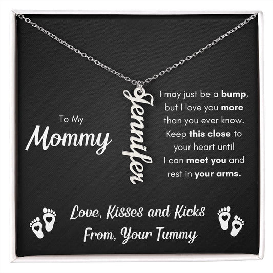 TO MY MOMMY BUMP VERTICAL NAME NECKLACE
