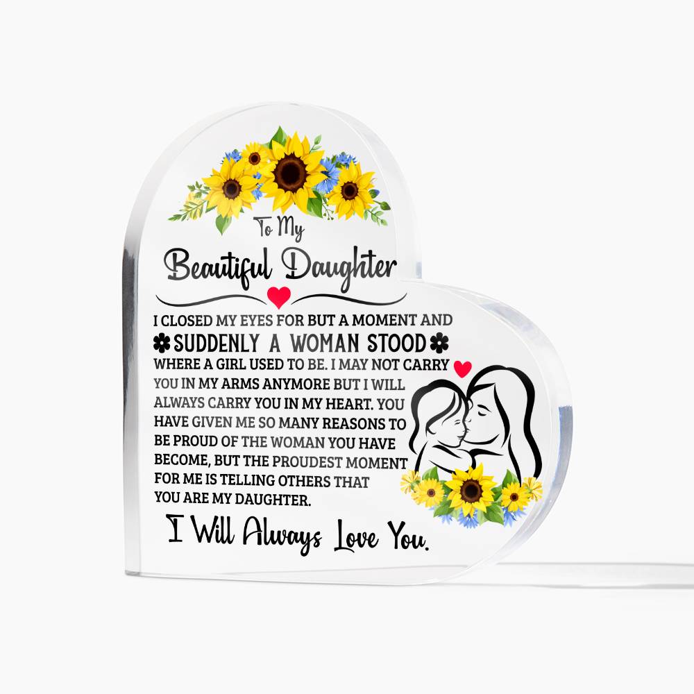 TO MY DAUGHTER PROUD ACRYLIC HEART PLAQUE