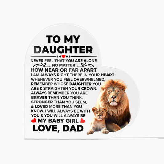 TO MY DAUGHTER BRAVER ACRYLIC HEART
