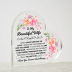 TO MY BEAUTIFUL WIFE HEART ACRYLIC PLAQUE