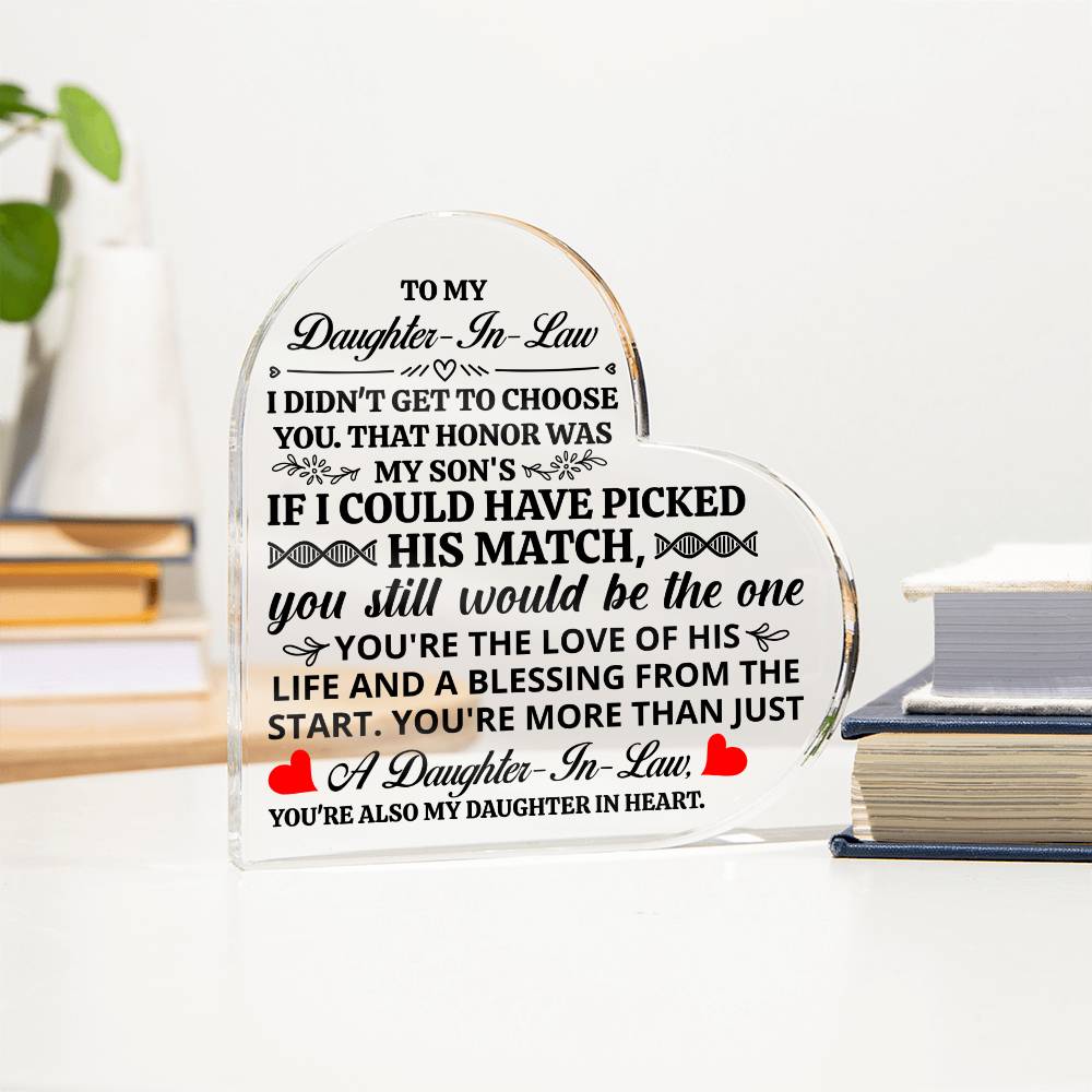 TO MY DAUGHTER IN LAW HONOR HEART ACRYLIC PLAQUE