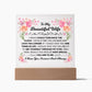 TO MY BEAUTIFUL WIFE SQUARE ACRYLIC PLAQUE