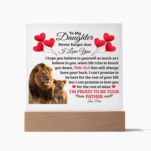 TO MY DAUGHTER OLD LION SQUEARE ACRYLIC PLAQUE