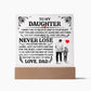 TO MY DAUGHTER PROMISE SQUARE ACRYLIC PLAQUE