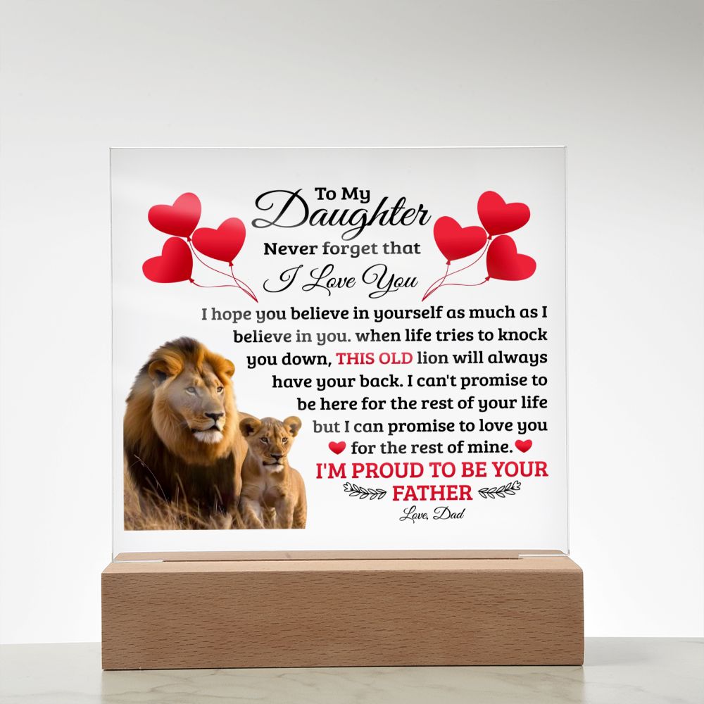 TO MY DAUGHTER OLD LION SQUEARE ACRYLIC PLAQUE