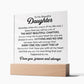 TO MY DAUGHTER CHAPTERS SQUARE PLAQUE
