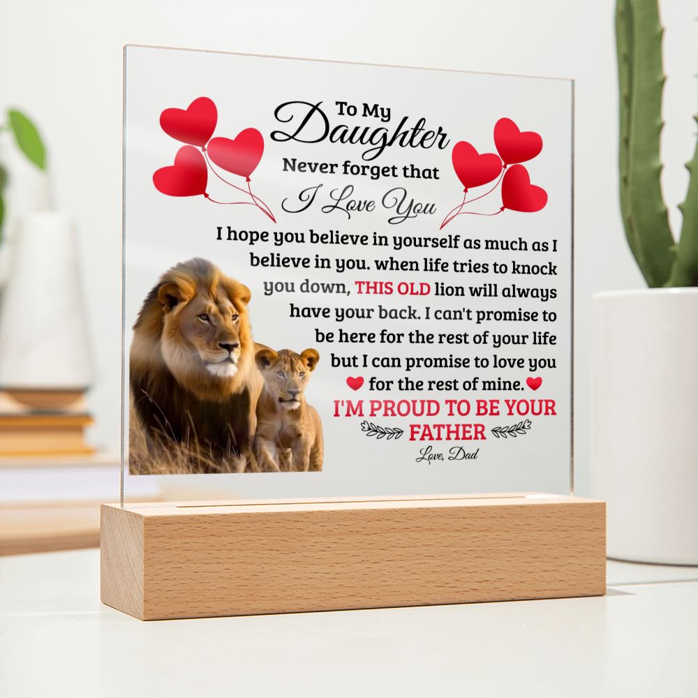 TO MY DAUGHTER OLD LION SQUEARE ACRYLIC PLAQUE
