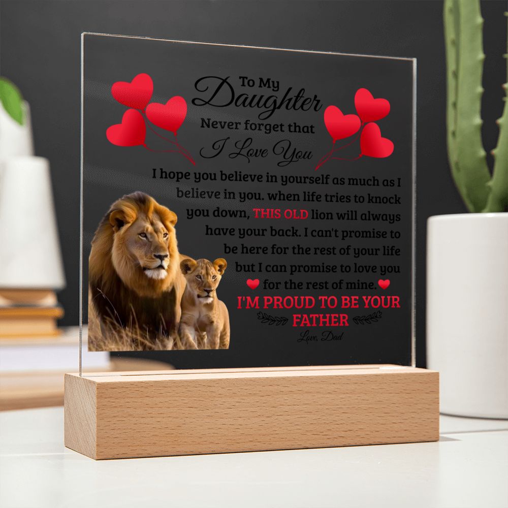 TO MY DAUGHTER OLD LION SQUEARE ACRYLIC PLAQUE