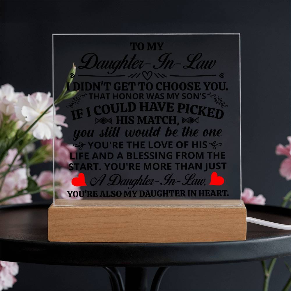 TO MY DAUGHTER IN LAW HONOR SQUARE ACRYLIC
