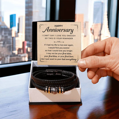 HAPPY ANNIVERSARY LAST EVERYTHING BRACELET
