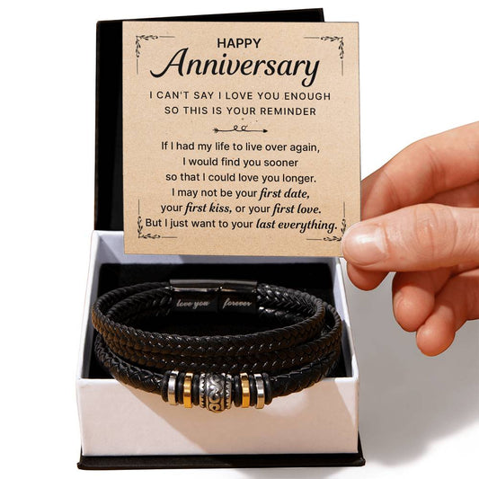 HAPPY ANNIVERSARY LAST EVERYTHING BRACELET