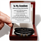 Love You Forever To My Grandson Bracelet Believe Deep