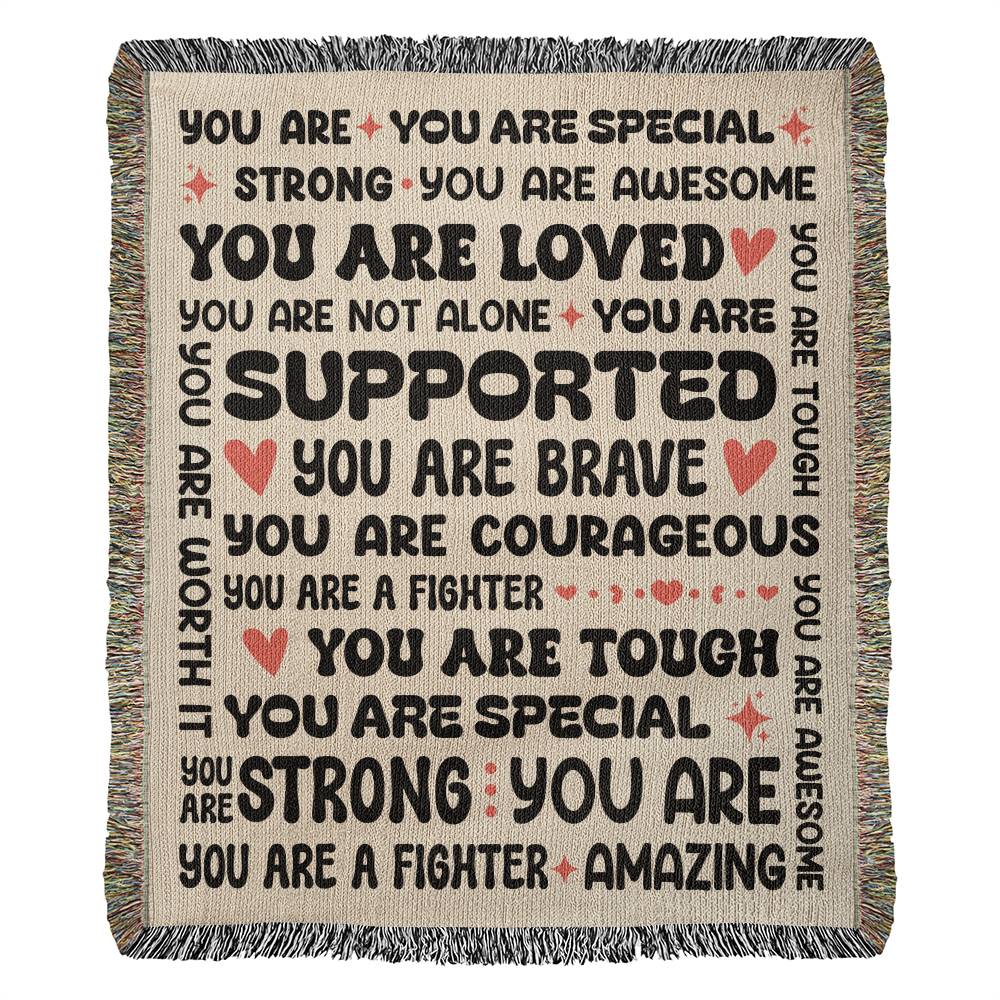 YOU ARE A FIGHTER BLANKET