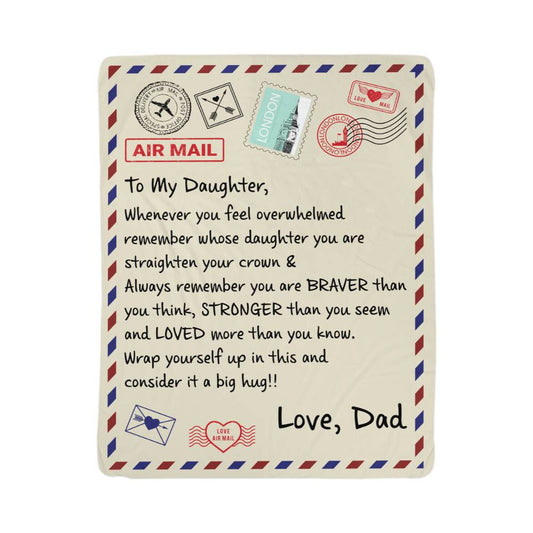 TO MY DAUGHTER STRONGER FROM DAD SHERPA FLEECE BLANNKET