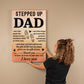 TO MY DAD ENCOURAGE  GALLERY WRAPPED CANVAS