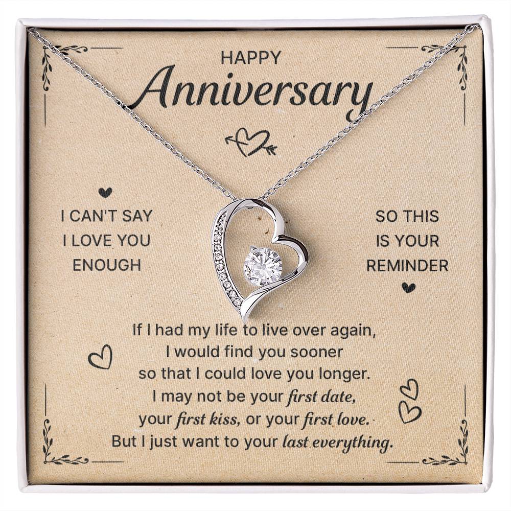 HAPPY ANNIVERSARY LAST EVERYTHING FOREVER LOVE NECKLACE