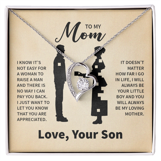 TO MY MOM MY LOVING MOTHER FOREVER LOVE