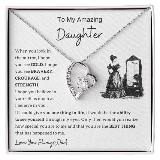 To my amazing daughter - You are the best thing that has happened to me