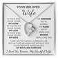 To My Beloved Wife, Your presence makes me feel so rich and complete