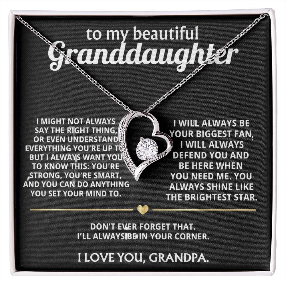 To My Wonderful Granddaughter, I'll always be in your corner.