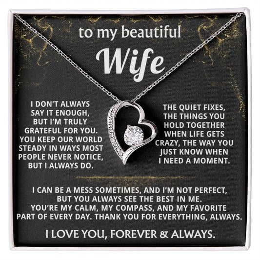 To My Wife, You are my calm, steady compass.