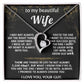 To My Wife, You are the one for me, always.