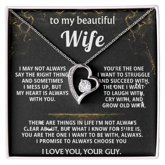To My Wife, You are the one for me, always.
