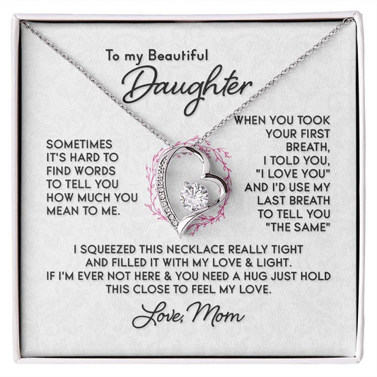 To My Daughter Last Breath Necklace