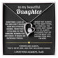 To My Beautiful Daughter, You'll always be my girl, I'm here.