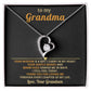 To my Grandma, your wisdom is a gift I carry in my heart - From Grandson