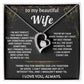 To My Wife, You make my life so good.